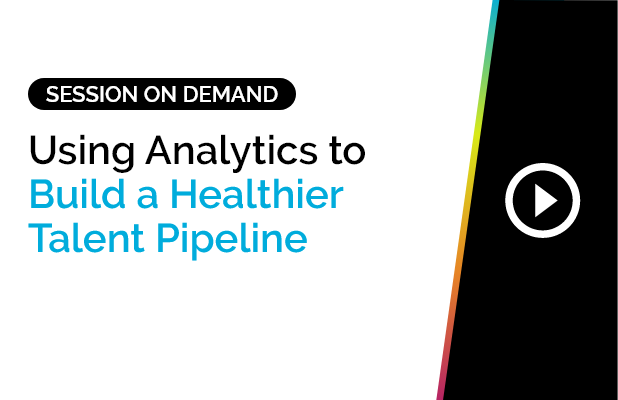 Using Analytics to Build a Healthier Talent Pipeline